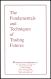 Downloadable The Fundamentals and Techniques of Trading Futures e-Booklet