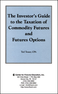 Downloadable Tax Treatment of Commodity Futures and Futures Options e-Booklet