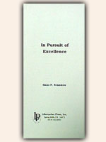 In Pursuit of Excellence by Hans F. Sennholz