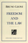 Freedom and the Law: Expanded Third Edition (Clothbound)